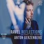 „Ravel Reflections“ und „Anton Gerzenberg“ in blauer Schrift; Mann mit Bart denkt nach; Logo „Prospero“ oben rechts.