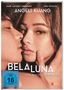 Bela Luna - S*x nach Drehbuch, DVD