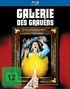 Galerie des Grauens (Blu-ray), Blu-ray Disc