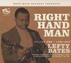 „Right Hand Man“, „Volume One: 1939/1960“, „Lefty Bates“. Bild eines Mannes mit Gitarre, Retro-Stil., CD