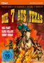 „DIE 7 AUS TEXAS“ in großen gelben Buchstaben. Männer auf Pferden, bewaffnet und in Cowboy-Kleidung. FSK 16., DVD