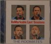 The Roomates: Remarkable Lost Sessions, CD
