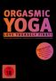 Orgasmic Yoga - Love yourself first, DVD