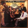Michael Bloomfield: Count Talent And The Originals (Remaster), CD