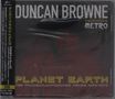 Duncan Browne: Planet Earth: The Transatlantic / Logo Years 1976 - 1979, CD
