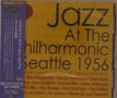 Jazz At The Philharmonic: Seattle 1956, 2 CDs, 2 CDs
