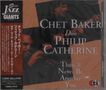 Chet Baker & Philip Catherine: There'll Never Be Another You, CD