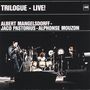 "TRILOGUE - LIVE! Albert Mangelsdorff, Jaco Pastorius, Alphonse Mouzon" ist in weißer Schrift auf schwarzem Hintergrund. Darunter eine Bühnenaufnahme mit Musikern., CD