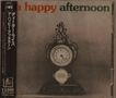 "A happy afternoon" in bunten Buchstaben, daneben eine alte, dekorative Uhr, links japanische Schriftzeichen., CD