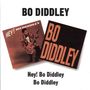Bo Diddley: Hey! Bo Diddley/Bo Didd, CD