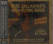 Noel Gallagher's High Flying Birds: What A Life: Live At Casino De Paris, 2011, 2 CDs