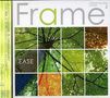 Frame: Ease, CDM