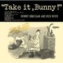 Bunny Berigan: Take It, Bunny! (ltd.), CD