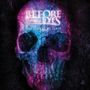 Before Their Eyes: The Dawn Of My Death (+Bonus), CD
