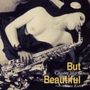 Charles McPherson: But Beautiful (Papersleeve), CD
