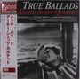 Archie Shepp (geb. 1937): True Ballads (180g), LP