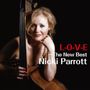 Nicki Parrott: L-O-V-E: The New Best Of Nicki Parrott (180g), LP,LP