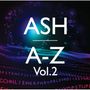 Ash: A-Z Vol. 2 (Ltd.Papersleeve), 2 CDs