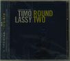 Timo Lassy & Jose James: Round Two +1, CD