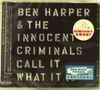 Ben Harper: Call It What It Is + 1, CD