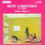 Bent Lorentzen: Orgelwerke Vol.1, CD