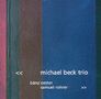 Michael Beck: Michael Beck Trio, CD