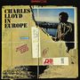 Charles Lloyd: Charles Lloyd In Europe (SHM-CD) (Reissue) (Limited Edition), CD