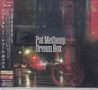 Pat Metheny: Dream Box (Digisleeve), CD