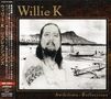 Willie K: Reflections, CD