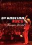 Sebastian Bach : Forever Wild Live 2004, DVD