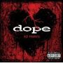 Dope: No Regrets +2, CD
