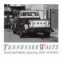 David Matthews & John Scofield: Tennessee Waltz, CD