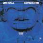 Jim Hall (1930-2013): Concierto (UHQCD), CD