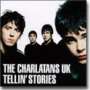 The Charlatans (Brit-Pop): Tellin' Stories, CD