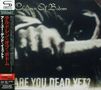 Links stehen japanische Schriftzeichen, oben "Children Of Bodom", unten "Are You Dead Yet?", davor eine Faust.