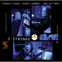 Stanley Clarke, Bireli Lagrene & Jean-Luc Ponty: D-Stringz (SHM-CD), CD