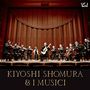 : Kiyoshi Shomura & I Musici, CD