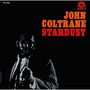 John Coltrane: Stardust (SHM-CD) (All-Of-Jazz-Edition), CD