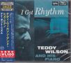 Teddy Wilson: I Got Rhythm, CD