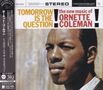 Ornette Coleman: Tomorrow Is The Question! (UHQCD/MQA-CD) (Reissue) (Limited Edition) (Stereo), CD