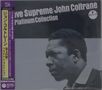 John Coltrane (1926-1967): A Love Supreme (Platinum Collection) (SHM-CDs), CD