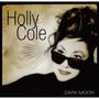 Holly Cole: Dark Moon (Deluxe Edition) (2 SHM-CDs), 2 CDs