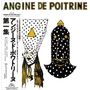 "Angine de Poitrine" oben. Zwei maskierte Figuren in schwarz-weiß mit goldenen Dreiecken und Punkten. Japanische Schriftzeichen., LP