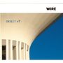 Wire: Object 47, CD, CD