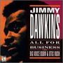 Jimmy Dawkins: All For Business(Reissue), CD