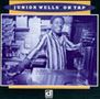 Junior Wells: On Tap(Reissue), CD