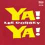 Lee Dorsey: Ya Ya, CD