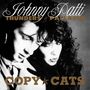 Johnny Thunders & Patti Palladin: Copy Cats, CD