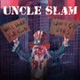 Uncle Slam: Will Work For Food / When God Dies, CD