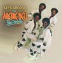 Archie Bell & The Drells: Let's Groove: The Archie Bell & The Drells Story, 2 CDs
